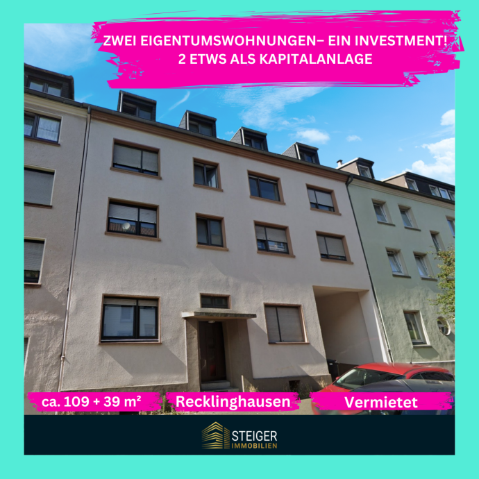 Zwei Einheiten – ein Investment! Vermietetes ETW-Paket für Ihr Portfolio in Recklinghausen in 45657 Recklinghausen von Steiger Immobilien